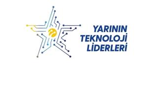 Turkcell'in “Yarının Teknoloji Liderleri” yarışmasına başvurular devam ediyor