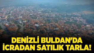 Denizli Buldan'da 40.48 metrekare icradan satılık tarla!