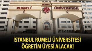 İstanbul Rumeli Üniversitesi Öğretim Üyesi Alacak!