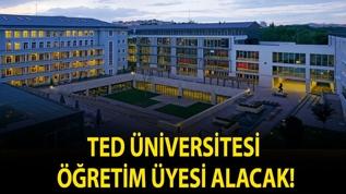 Ted Üniversitesi Öğretim Üyesi Alacak!