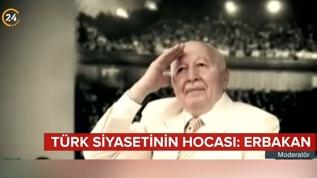 Türk siyasetinin hocası: Erbakan