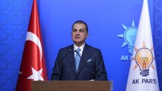 AK Parti Sözcüsü Ömer Çelik: İran'a yapılan saldırı uluslararası hukuka aykırı 