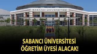 Sabancı Üniversitesi Öğretim Üyesi Alacak!