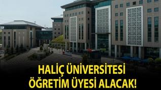 Haliç Üniversitesi Öğretim üyesi alacak!