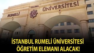 İstanbul Rumeli Üniversitesi Öğretim Elemanı alacak!