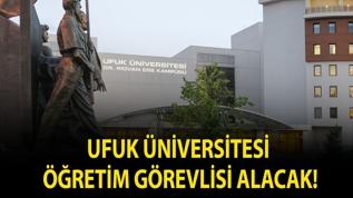 Ufuk Üniversitesi Öğretim Görevlisi alacak!
