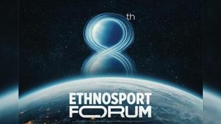 Dünya Antalya'da buluşuyor: Hedef "Ethnosports 2027"