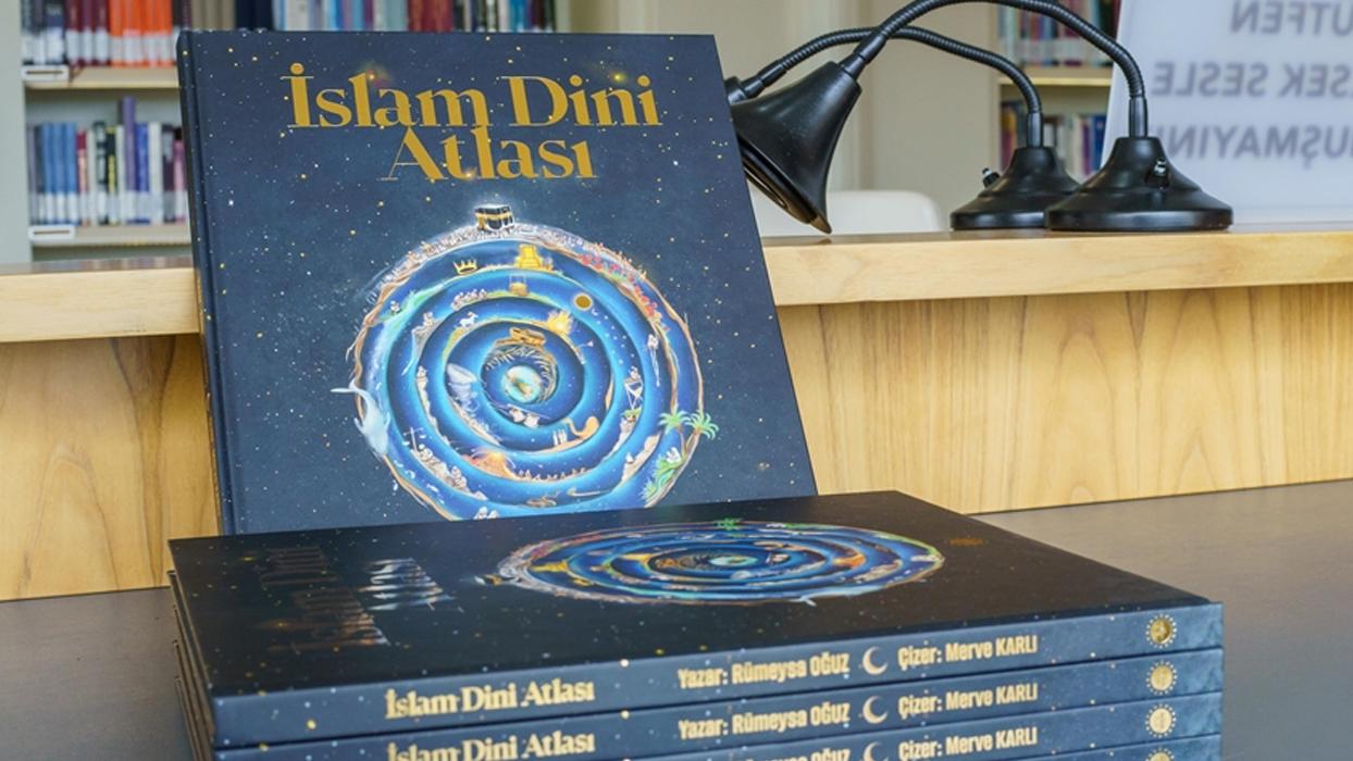 Çocuklar ve gençlere rehber olacak "İslam Dini Atlası" yayımlandı