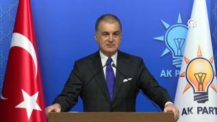 AK Parti Sözcüsü Çelik: Terör ve teröristle mücadelemiz sürecek