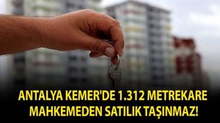 Antalya Kemer'de 1.312 metrekare mahkemeden satılık taşınmaz!