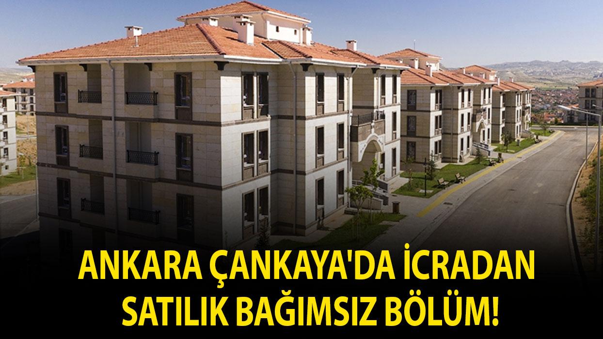 Ankara Çankaya'da icradan satılık bağımsız bölüm!