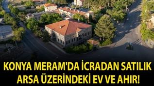 Konya Meram'da icradan satılık arsa üzerindeki ev ve ahır!