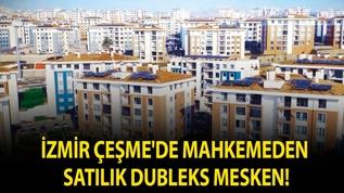 İzmir Çeşme'de mahkemeden satılık dubleks mesken!