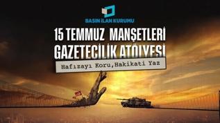 15 Temmuz darbe girişimi genç gazetecilerin manşetleriyle hatırlanacak