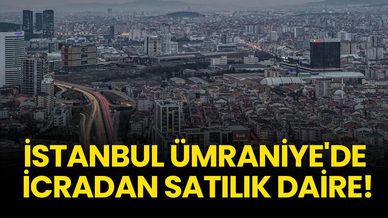 İstanbul Ümraniye'de icradan satılık daire!
