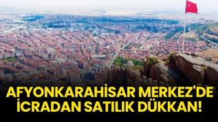 Afyonkarahisar Merkez'de icradan satılık dükkan!