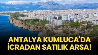 Antalya Kumluca'da icradan satılık arsa!