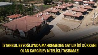 İstanbul Beyoğlu'nda mahkemeden satılık iki dükkanı olan kargir ev nitelikli taşınmaz!
