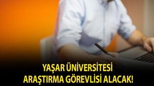 Yaşar Üniversitesi Araştırma Görevlisi alacak!