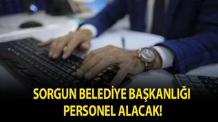 Sorgun Belediye Başkanlığı Personel alacak!
