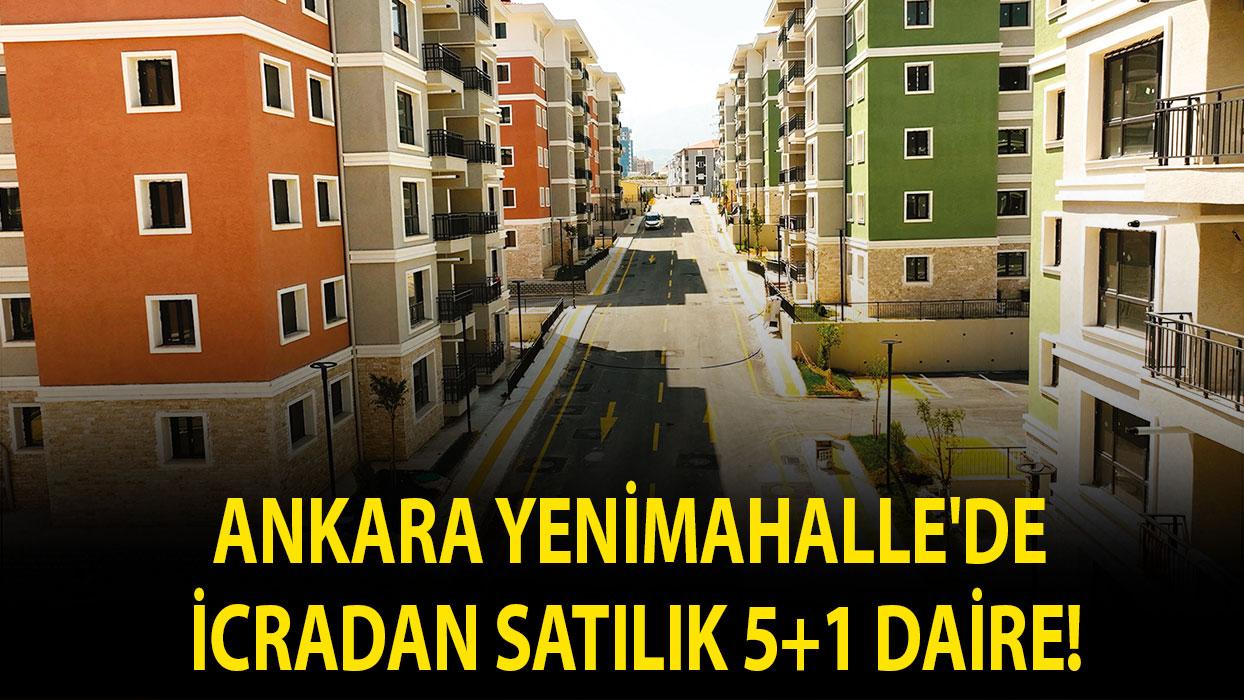 Ankara Yenimahalle'de icradan satılık 5+1 daire!