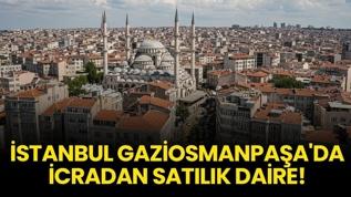 İstanbul Gaziosmanpaşa'da icradan satılık daire!