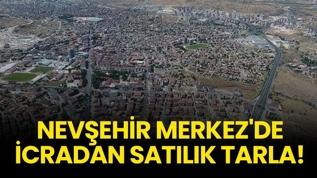 Nevşehir Merkez'de icradan satılık tarla!
