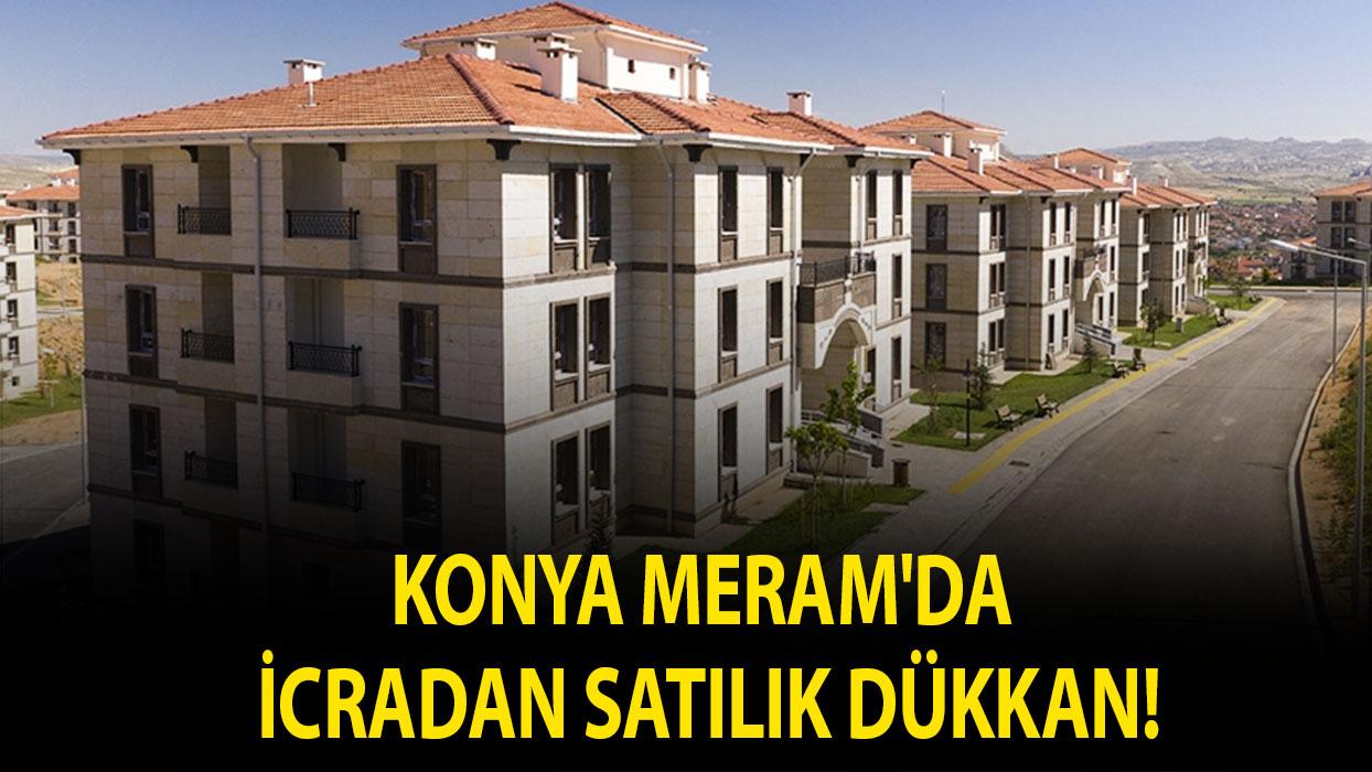Konya Meram'da icradan satılık dükkan!