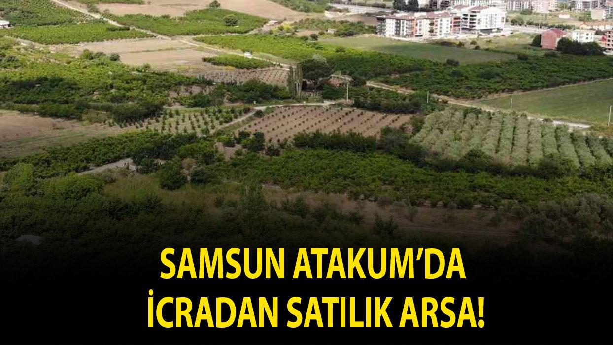 Samsun Atakum'da icradan satılık arsa!