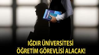 Iğdır Üniversitesi Öğretim Görevlisi alacak!
