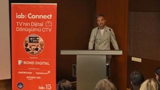 Televizyonun dijital dönüşümü IAB Connect'te ele alındı: Connected TV, büyük ekranı dijitalin imkanlarıyla buluşturuyor