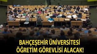 Bahçeşehir Üniversitesi Öğretim Görevlisi alacak!
