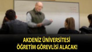 Akdeniz Üniversitesi Öğretim Görevlisi alacak!