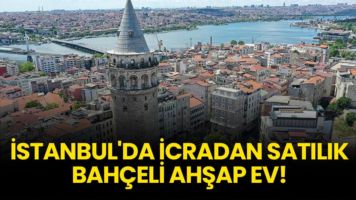 İstanbul Beyoğlu'nda icradan satılık bahçeli ahşap ev!