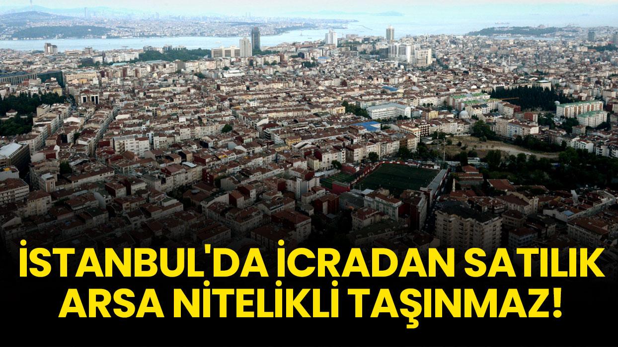 İstanbul Şişli'de icradan satılık arsa nitelikli taşınmaz!