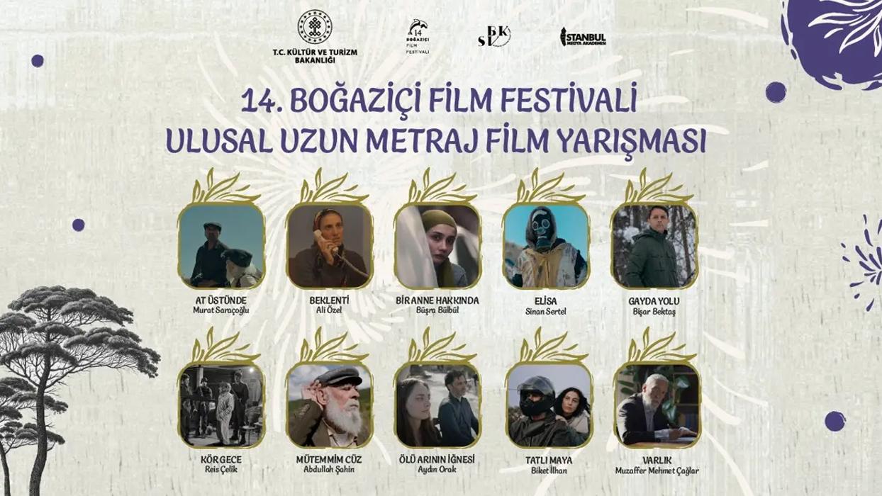 14. Boğaziçi Film Festivali'nin Ulusal Uzun Metraj Yarışma filmleri açıklandı