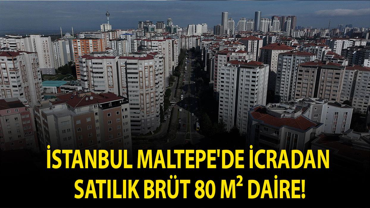 İstanbul Maltepe'de icradan satılık brüt 80 m² daire!