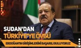 Sudan'dan Türkiye'ye övgü: Erdoğan'ın girişimlerini başarılı buluyoruz