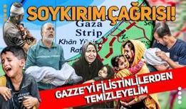 Soykırım çağrısı! İsrail bakanı Gazze'de etnik temizlik istedi