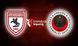Samsunspor - Gençlerbirliği maçı canlı izle! Süper Lig Samsunspor - Gençlerbirliği maçı hangi kanalda?