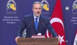 Dışişleri Bakanı Fidan: Irak'ın kalkınmasına yönelik desteğimiz tamdır