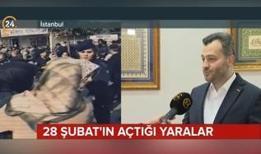 ÖNDER İmam Hatipliler Derneği Başkanı Ceylan: 28 Şubat Türkiye için derin bir yara