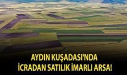 Aydın Kuşadası'nda icradan satılık imarlı arsa!