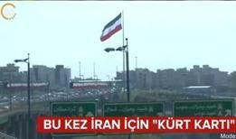Bu kez İran için "Kürt kartı"