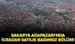 Sakarya Adapazarı'nda icradan satılık bağımsız bölüm!