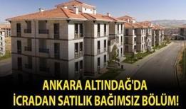 Ankara Altındağ'da icradan satılık bağımsız bölüm!