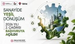 TÜBİTAK Sanayide Yeşil Dönüşüm Programı'nda yılın ikinci çağrısı başvurulara açıldı