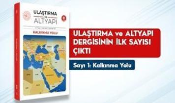 Uluslararası hakemli dergi “Ulaştırma ve Altyapı” yayın hayatına başladı