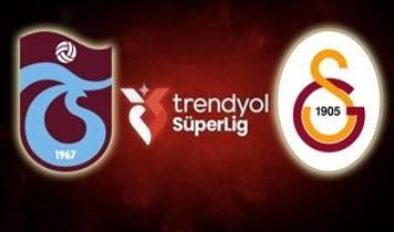 Trabzonspor - Galatasaray maçı saat kaçta, hangi kanalda? Süper Lig: TS - GS derbisi ne zaman?
