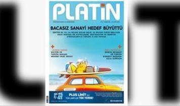 Platin, haziran ayında da zengin içeriğiyle yanı başınızda